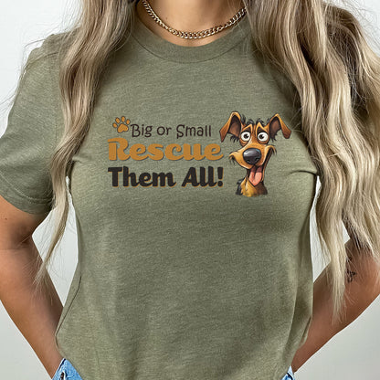 Dog Rescue T-shirt featuring a cute and goofy cartoon dog. This shirt says it all!