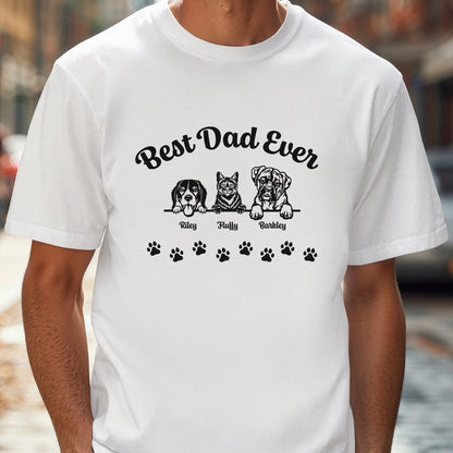 Best Dad Ever - Personalized Tee with up to 5 Pets