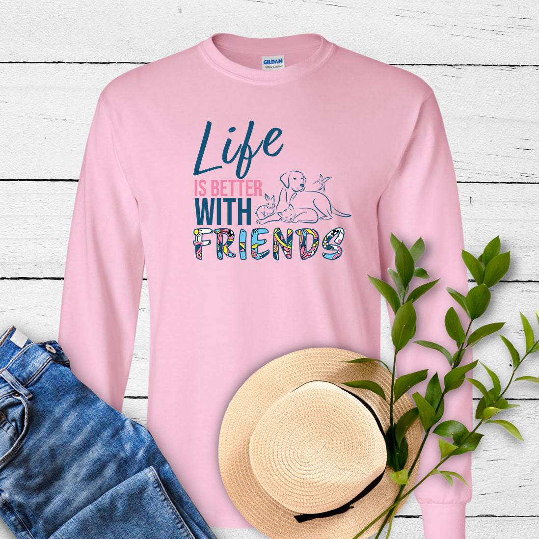 "Life is Better With Friends" Long Sleeve Tee