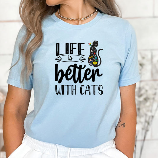 Cute Life is Better with Cats T-Shirt